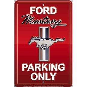 لافتة Hangtime Ford Mustang لوقوف السيارات فقط (ألومنيوم، أحمر سريع)