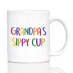 Grandpa's Sippy Cup - Coffee Mug Gift for Grandfathers - Fun Birthday Cups - Large 15oz White Ceramic Mug