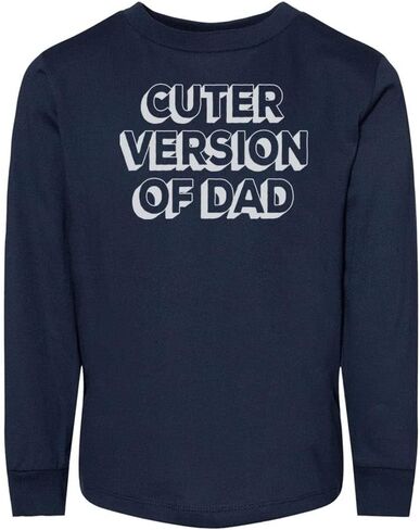Cuter Version of Dad Toddler Kids Long Sleeve T-Shirt in Saudi Arabia