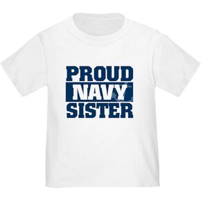 تي شيرت CafePress Proud Navy Sister للأطفال الصغار، تي شيرت لطيف برسومات للأطفال الصغار، 100% قطن in Kuwait