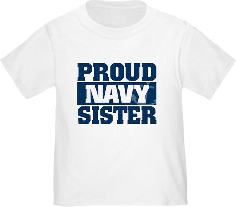 تي شيرت CafePress Proud Navy Sister للأطفال الصغار، تي شيرت لطيف برسومات للأطفال الصغار، 100% قطن in Saudi Arabia