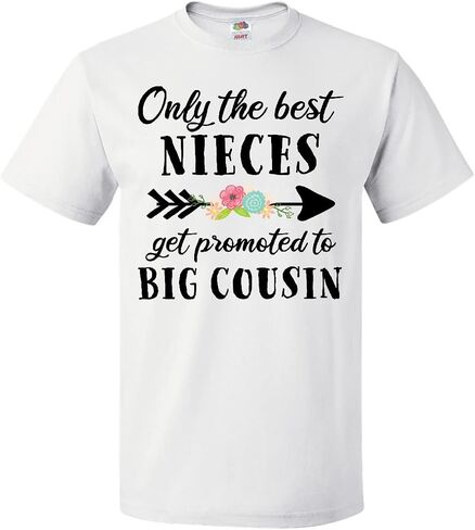 inktastic Only The Best Nieces Get Promoted to Big Cousin Adult T-Shirt in Saudi Arabia
