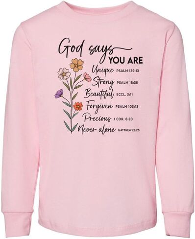 Bible Verses God Says You are Toddler Kids Long Sleeve T-Shirt in Saudi Arabia