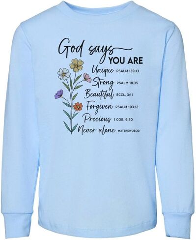 Bible Verses God Says You are Toddler Kids Long Sleeve T-Shirt in Saudi Arabia