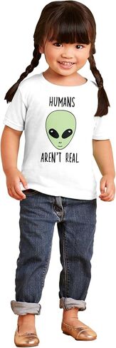 Funny Humans aren't Real Aliens Toddler Baby Graphic T Shirt in Saudi Arabia
