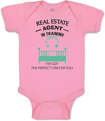 Cute Rascals Baby Bodysuit Real Estate Agent Training I'Ve Got Perfect Crib for You Boy & Girl Baby Clothes Funny Cotton Soft Pink Design Only 6 Months in Saudi Arabia