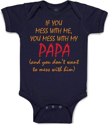Cute Rascals Baby Bodysuit If You Mess with Me You Mess with My Papa Dad Father's Day Boy & Girl Baby Clothes Funny Cotton Navy Design Only 6 Months in Saudi Arabia