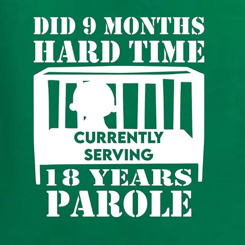 Wild Bobby Did 9 Months Hard Time Currently Serving 18 Year Parole Humor Baby Creeper Boys Girls Infant Bodysuit in Saudi Arabia