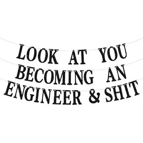 Look at You Becoming an Engineer Banner, Congrats Grad/You Did It/Congratulations Sign, Engineer Degree Graduation Party Decorations Supplies