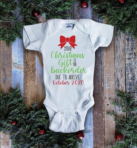 Your Christmas Gift is on Backorder Pregnancy Announcement Onesie in Saudi Arabia