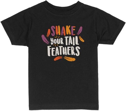 Shake Your Tail Feathers Thanksgiving Toddler Kids T-Shirt in Saudi Arabia