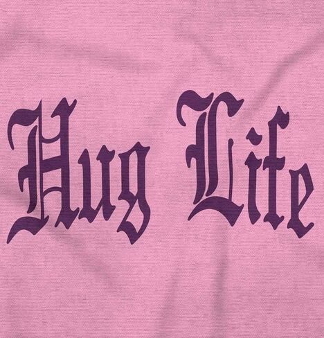 Hug Life Tattoo Letters Font Funny Toddler Boy Girl T Shirt in Saudi Arabia