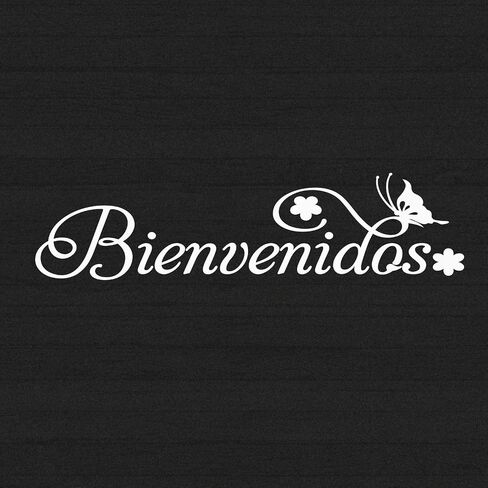Jeyfel Decals Front Door Sign: Bienvenidos Vinyl Decal. Welcome Sign in Spanish: Bienvenidos. 16" W x 4" H. 3 Display Options. with or Without Butterfly and Flowers. Customize Your Color. in Saudi Arabia