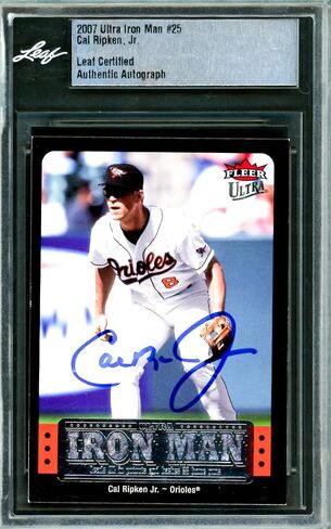 Cal Ripken Jr. Autographed 2007 Ultra Iron Man Card #25 Baltimore Orioles Leaf SKU #243528 - MLB Autographed Baseball Cards in Saudi Arabia