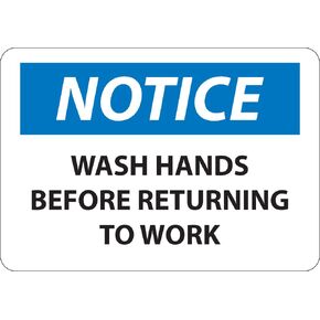 National Marker N43PB "Notice, Wash Hands Before Returning to Work" Sign, PS Vinyl, 10" x 14"