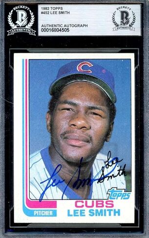 Lee Smith Beckett BAS Signed 1982 Topps Rookie Autograph - Baseball Slabbed Autographed Cards in Saudi Arabia