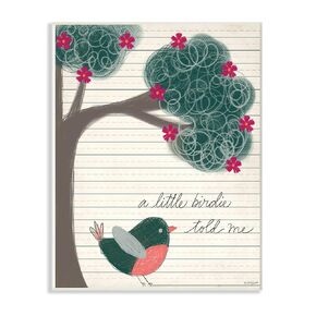The Kids Room By Stupell A Little Birdie Told Me Bird and Tree Hand Drawn Lined Paper Look, 10 x 15, Proudly Made in USA
