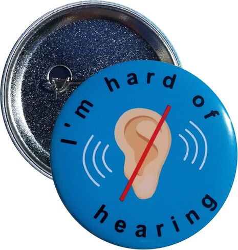 I Am Hard Of Hearing pin - single 2.25 inch pinback button (blue 2) in Saudi Arabia