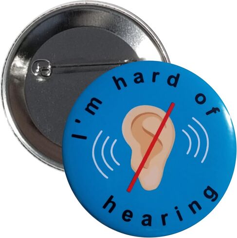 I Am Hard Of Hearing pin - single 2.25 inch pinback button (blue 2) in Saudi Arabia
