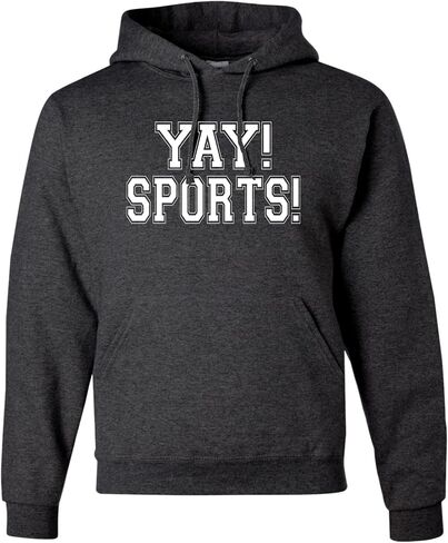 Go All Out Yay! Sports! Funny Non Sports Fan Mens Women Sweatshirt Hoodie in Saudi Arabia