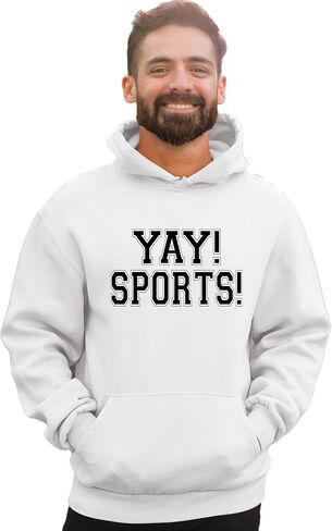 Go All Out Yay! Sports! Funny Non Sports Fan Mens Women Sweatshirt Hoodie in Saudi Arabia