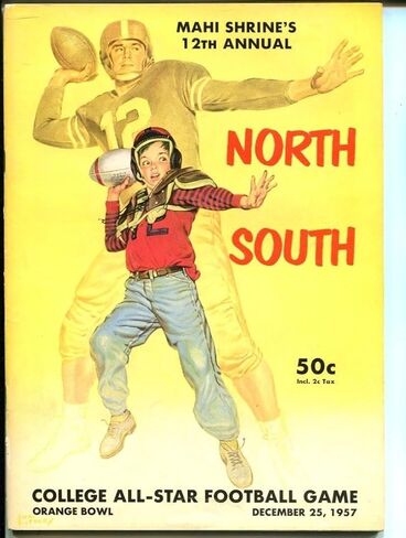 1957 North South College All Star Game Program Jim Taylor Ray Nitschke Ex/MT - College Programs in Saudi Arabia