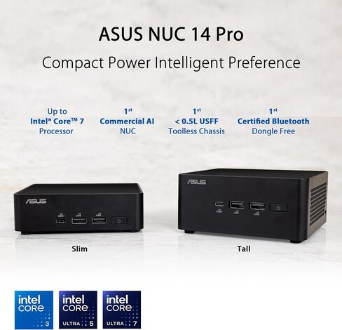 ASUS NUC 15 Pro Slim Barebones Mini PC with Intel Series 2 Core 7 240H, up to 96GB DDR5 RAM, Dual Storage Design, Thunderbolt™ 4, Wi-Fi 7 & Bluetooth 5.4, Toolless Chassis Access, VESA Mount Included in Saudi Arabia
