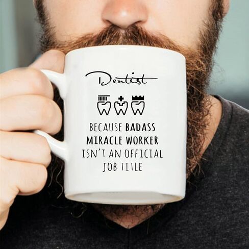 Funny Coffee Mug Tea Cup Inspirational Quote For Men Women - Doctor Dentist Because Badass Miracle Worker - Halloween Christmas Gift for Her Him, White Fine Bone Ceramic 11 oz in Saudi Arabia