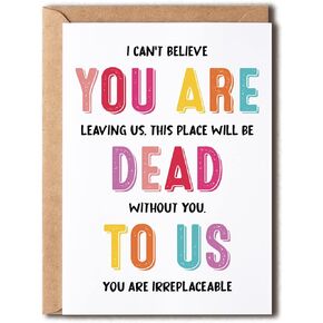 OystersPearl I Can't Believe You Are Leaving This Place Will Be Dead Without You To Us You Are Irreplaceable - Funny Leaving Card - Retirement Gift