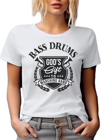 Bass Drums God's Gift to Marching Band. Artful, Crafty, Melodic Or Musically Inclined Graphic Tshirt for Marching Band Member in Saudi Arabia