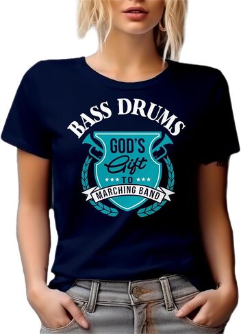 Bass Drums God's Gift to Marching Band. Artful, Crafty, Melodic Or Musically Inclined Graphic Tshirt for Marching Band Member in Saudi Arabia