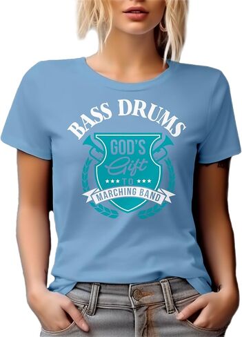 Bass Drums God's Gift to Marching Band. Artful, Crafty, Melodic Or Musically Inclined Graphic Tshirt for Marching Band Member in Saudi Arabia