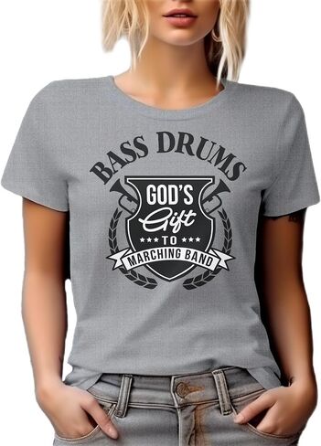 Bass Drums God's Gift to Marching Band. Artful, Crafty, Melodic Or Musically Inclined Graphic Tshirt for Marching Band Member in Saudi Arabia