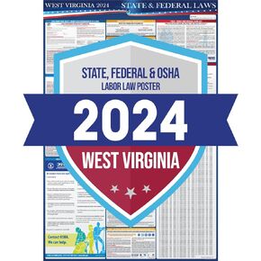 2024 West Virginia State and Federal Labor Laws Poster - OSHA Workplace Compliant Includes FLSA FMLA and EEOC Updates - All in One Required Compliance Posting 24" x 36" - Laminated (English)