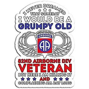 Grumpy Old 82nd Airborne Division Veteran - ملصق رسم - تلقائي، جدار، كمبيوتر محمول، خلية، ملصق شاحنة للنوافذ، السيارات، الشاحنات in Kuwait