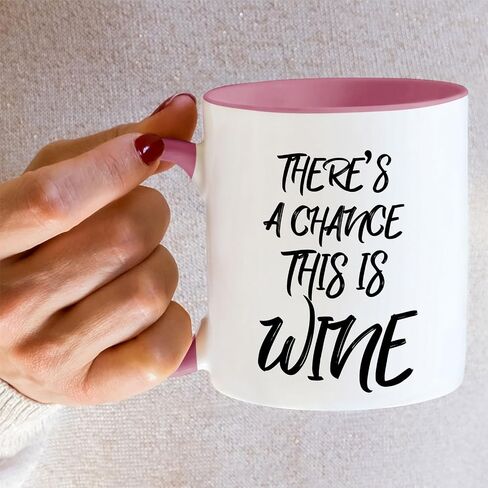 Retreez Funny Mug - There's a Chance This is Wine 11 Oz Ceramic Coffee Mugs - Funny, Sarcasm, Sarcastic, Motivational, Inspirational birthday gifts for friends, coworkers, siblings, dad or mom. in Saudi Arabia