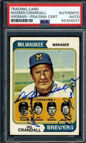 Del Crandall Joe Nossek Al Widmar PSA DNA Coa Signed 1974 Topps Autograph - Baseball Slabbed Autographed Cards in Saudi Arabia