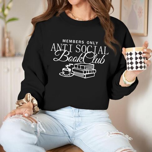 Book Sweatshirts For Women Bookish Teacher Sweatshirt Anti Social Book Club Graphic Crewneck Hoodies Bookworm Gifts in Saudi Arabia