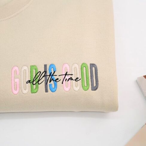 Custom God Is Good Sweatshirt – Embroidered Christian Shirt or Hoodie with Personalized Sleeve – Religious Gift for Mom, Wife, or Faith-Loving Friend in Saudi Arabia