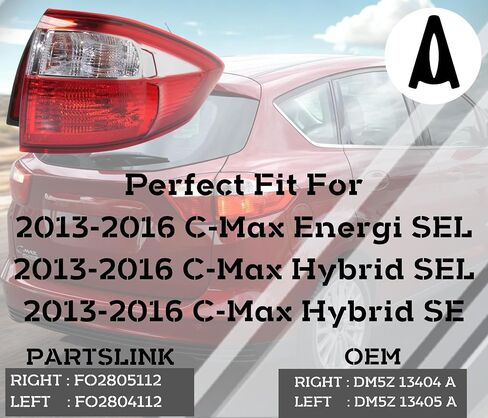 مجموعة Tail Light Assembly متوافقة مع Ford C-Max 2013 2014 2015 2016 America North America Building/Driver مع الجانب الخارجي مع لمبة الهالوجين CAPA معتمدة FO2804112 in Kuwait