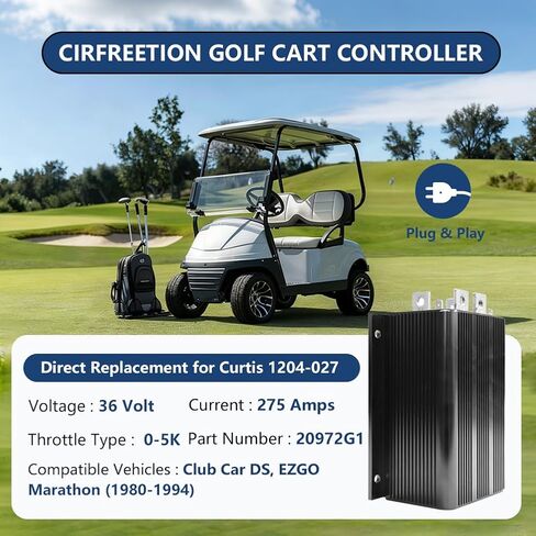 وحدة تحكم عربة الجولف 1204-027، وحدة تحكم في السرعة 36 فولت 275 أمبير لسيارة Club Car DS، EZGO Marathon (1980-1994)، وحدات تحكم Club Car وEZGO المتوافقة مع Curtis، رقم الجزء 20972G1، نوع الخانق 0-5K in Kuwait