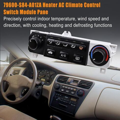 79600-S84-A01ZA Heater AC لوحة مفتاح التحكم في المناخ متوافقة مع Honda Accord 1998-2000 مع Honda Odyssey 1998-2004 استبدال 599-268 ، 79600-S84-A01ZA in Saudi Arabia