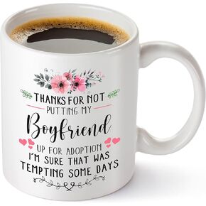 Thanks for Not Putting My Boyfriend Up for Adoption Mug, Gift From Girlfriend To My Boyfriend Mom Gifts, Funny Sentimental Coffee Gifts for Her, My Son, Mom, White Mug 11oz in Saudi Arabia