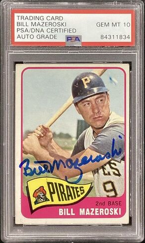 Bill Mazeroski Signed 1965 Topps #95 Card Pirates HOF PSA/DNA Autograph Gem 10 - Baseball Slabbed Autographed Cards in Saudi Arabia
