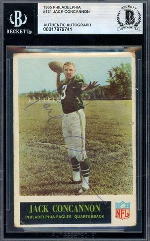 Jack Concannon Beckett BAS Signed Rookie 1965 Philadelphia Gum Autograph - Football Slabbed Autographed Rookie Cards in Saudi Arabia