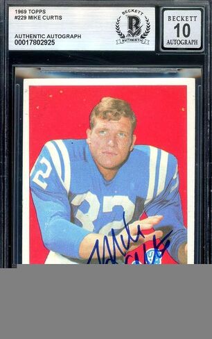 Mike Curtis Gem Mint 10 Beckett BAS Signed 1969 Topps Rookie Autograph - Football Slabbed Autographed Rookie Cards in Saudi Arabia