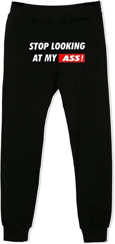 Stop Looking at My Ass! - Men's Jogger Sweat Pants in Saudi Arabia