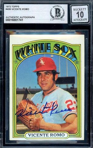Vicente Romo Gem Mint 10 Beckett BAS Signed 1972 Topps Autograph - Baseball Slabbed Autographed Cards in Saudi Arabia