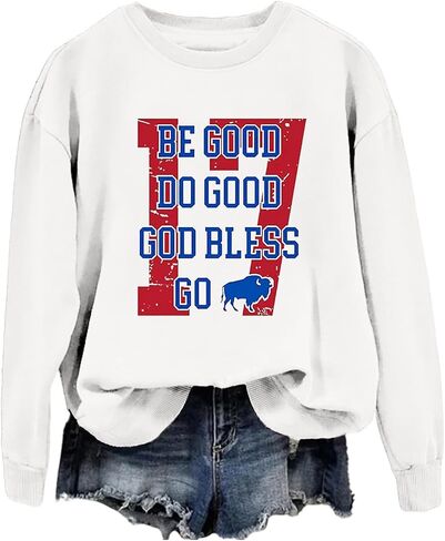 Be Good Do Good God Bless Go Bills Sweatshirt for Women Funny Graphic Long Sleeve Pullover Tops in Saudi Arabia
