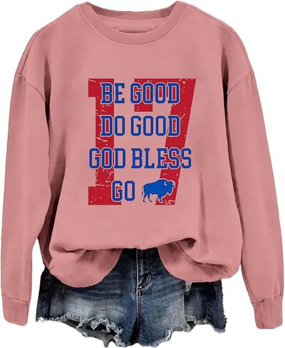 Be Good Do Good God Bless Go Bills Sweatshirt for Women Funny Graphic Long Sleeve Pullover Tops in Saudi Arabia